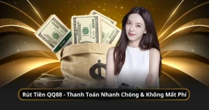 Rút tiền QQ88